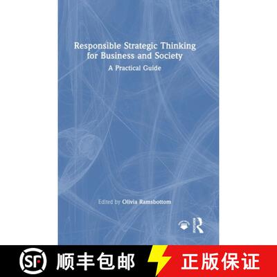 【3-4周达】Responsible Strategic Thinking for Business and Society: A Practical Guide [9781032757643]