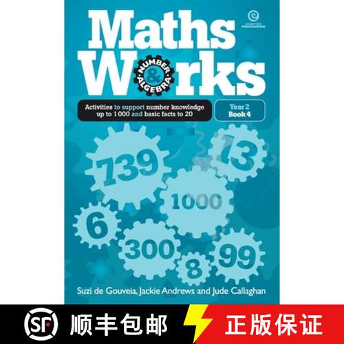 【3-4周达】Maths Works Book 4 Year 2: Activities to support number knowledge up to 1 000 and basic fa... [9781927221327]