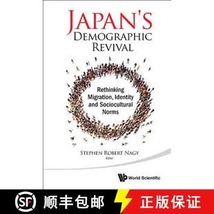Japan 9789814678872 Norms Migration 4周达 Identity Demographic Sociocultural Revival and Rethinking