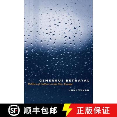 【3-4周达】Generous Betrayal – Politics of Culture in the New Europe [9780226896854]