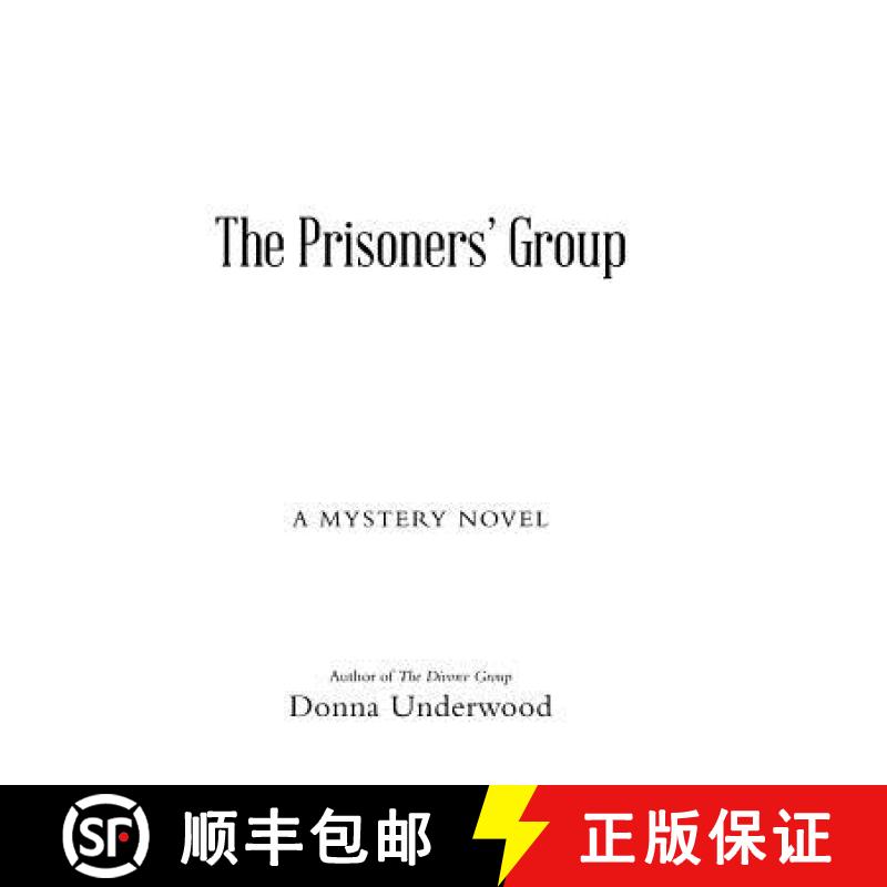 【2-3周达】The Prisoners' Group: A Mystery Novel [9781458221056]