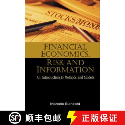 【3-4周达】精装 Financial Economics, Risk and Information: An Introduction to Methods and Models [9789812385017]