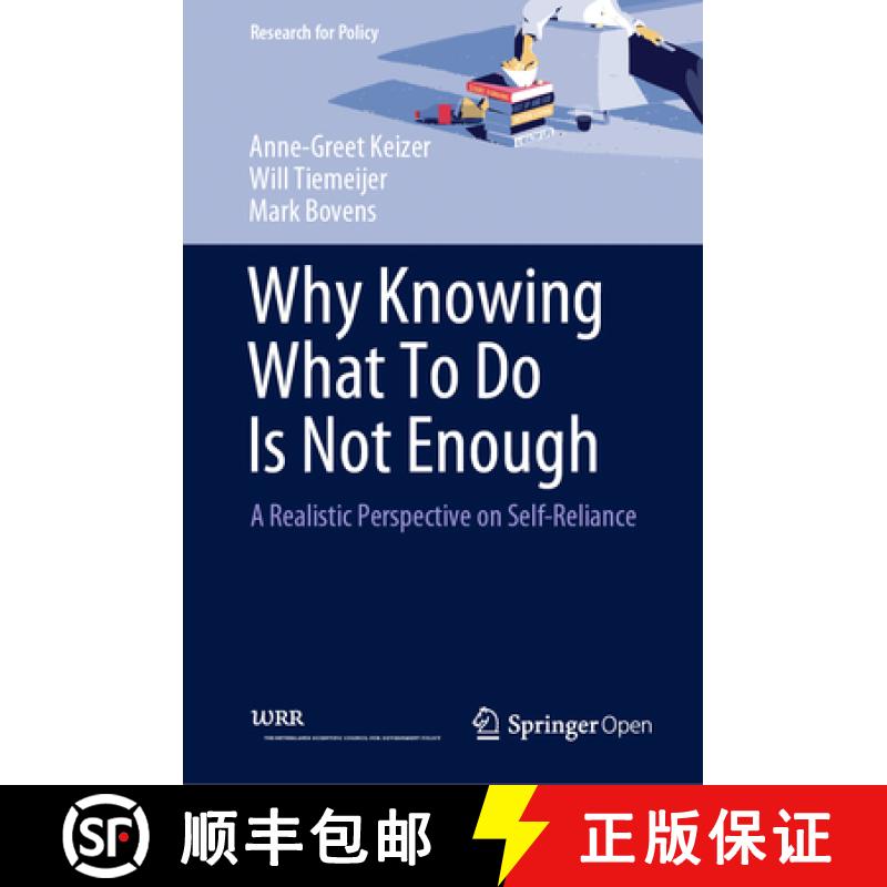 【3-4周达】Why knowing What To Do Is Not Enough A Realistic Perspective on Self Reliance i [9789402417241]