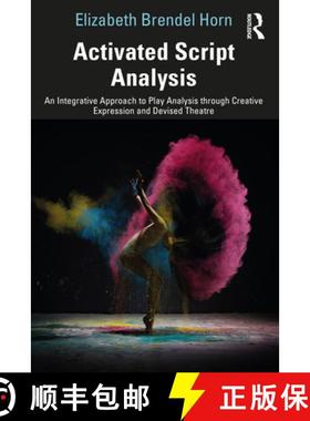 【3-4周达】Activated Script Analysis: An Integrative Approach to Play Analysis through Creative Expre... [9781032125398]