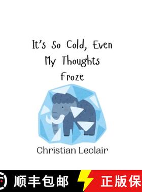 【3-4周达】It's So Cold, Even My Thoughts Froze [9789916941485]
