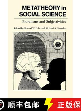 【3-4周达】Metatheory in Social Science: Pluralisms and Subjectivities [9780226251929]