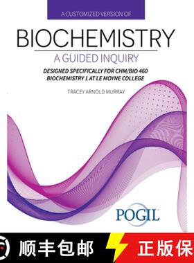 【3-4周达】A Customized Version of Biochemistry: A Guided Inquiry Designed Specifically for Chm/Bio 4... [9798765759462]