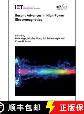 【3-4周达】Recent Advances in High-Power Electromagnetics [9781839539473]
