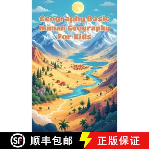 【3-4周达】Geography Basic Human Geography for Kids: World Cultures, Population, Cities, Migration an... [9783690832106]