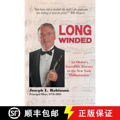 【3-4周达】Long Winded: An Oboist's Incredible Journey to the New York Philharmonic [9781941049549]