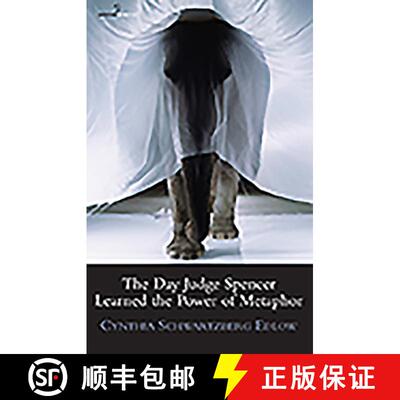 【3-4周达】The Day Judge Spencer Learned the Power of Metaphor [9781907056963]