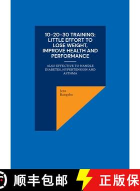 【3-4周达】10-20-30 training: Little effort to lose weight, improve health and performance: also effe... [9788743057994]