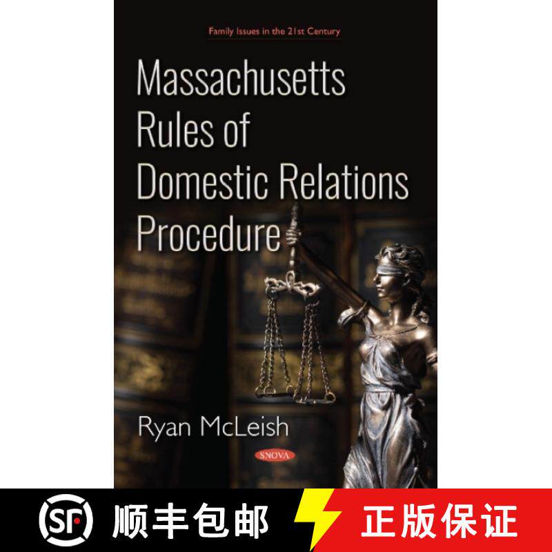 【3-4周达】Massachusetts Rules of Domestic Relations Procedure [9781536137804]