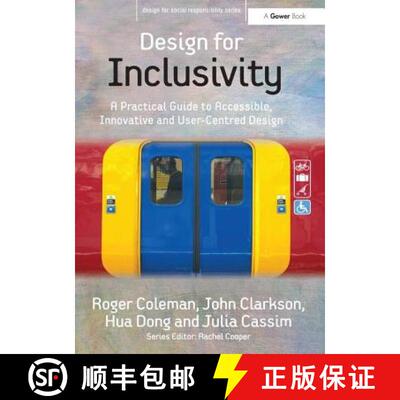 【3-4周达】Design for Inclusivity: A Practical Guide to Accessible, Innovative and User-Centred Design [9780566087073]