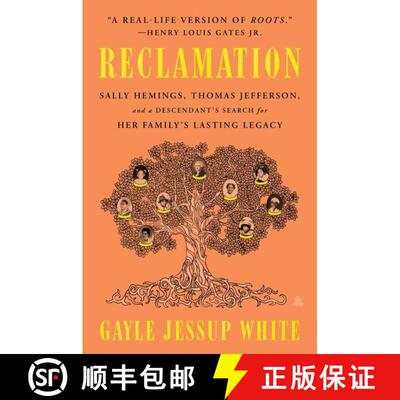 【3-4周达】Reclamation: Sally Hemings, Thomas Jefferson, and a Descendant's Search for Her Family's L... [9780063028661]