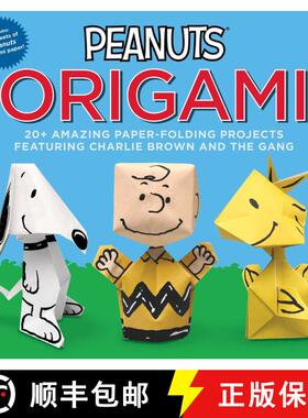 【3-4周达】Peanuts Origami: 20+ Amazing Paper-Folding Projects Featuring Charlie Brown and the Gang [9781524851187]