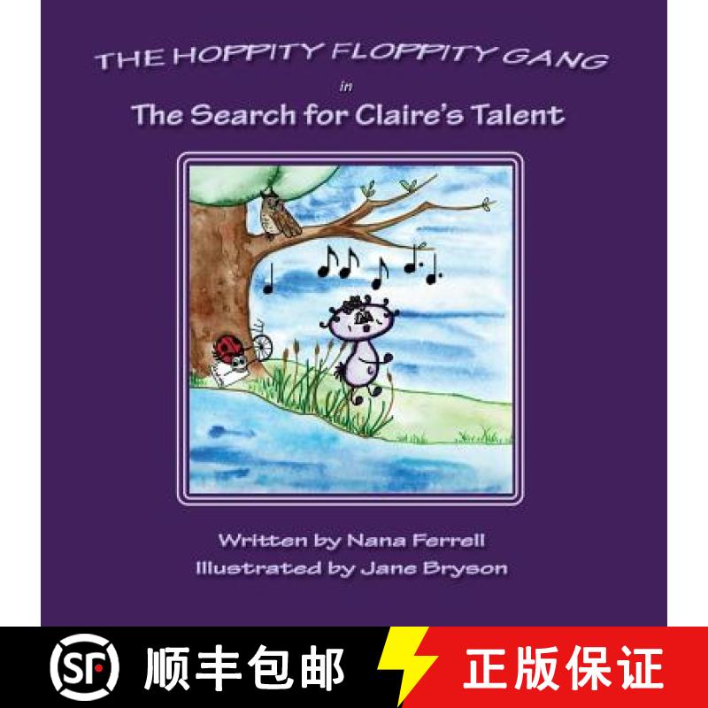 【3-4周达】Hoppity Floppity Gang in The Search for Claire's Talent [9781943048465]