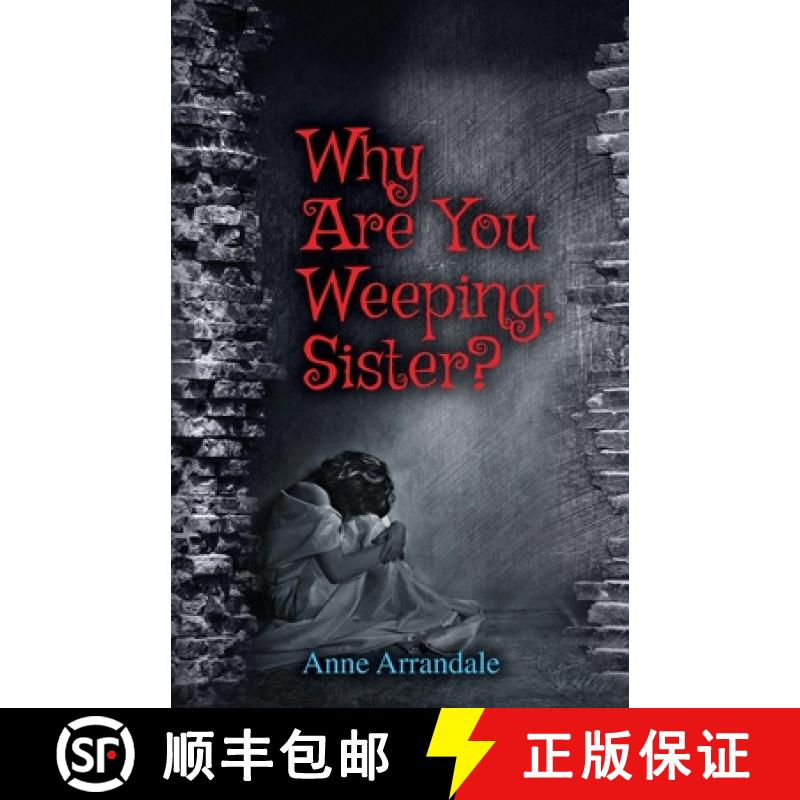 【2-3周达】Why Are You Weeping Sister? [9780578365893]