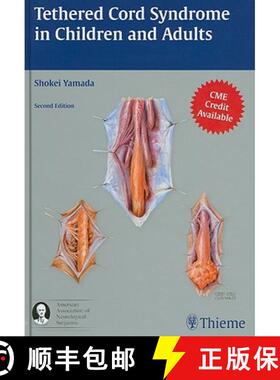 【3-4周达】Tethered Cord Syndrome in Children and Adults [9781604062410]