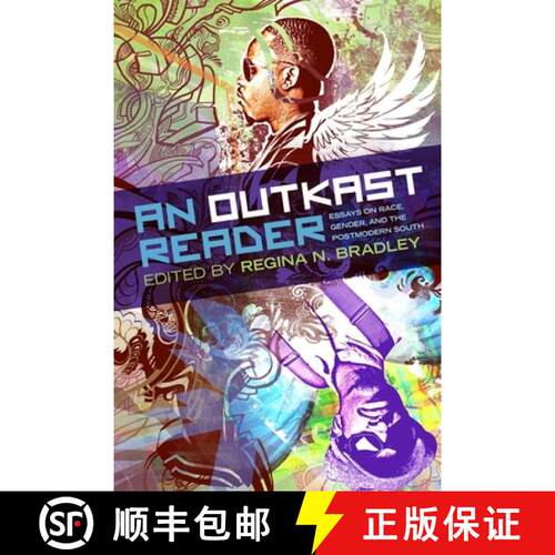 【3-4周达】An OutKast Reader – Essays on Race, Gender, and the Postmodern South [9780820360133]