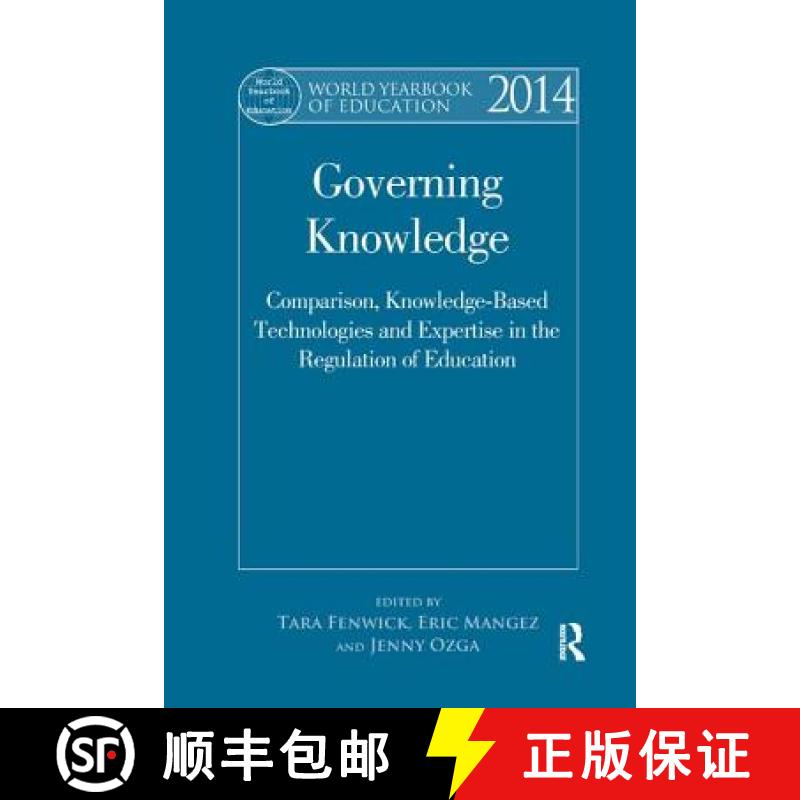 【3-4周达】World Yearbook of Education 2014: Governing Knowledge: Comparison, Knowledge-Based Technol... [9781138711167]