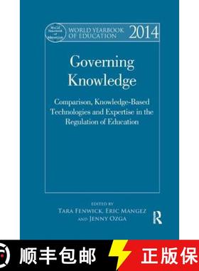 【3-4周达】World Yearbook of Education 2014: Governing Knowledge: Comparison, Knowledge-Based Technol... [9781138711167]