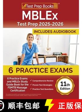 【3-4周达】MBLEx Test Prep 2025-2026: 6 Practice Exams and MBLEx Study Guide Book for the FSMTB Massa... [9781637752784]