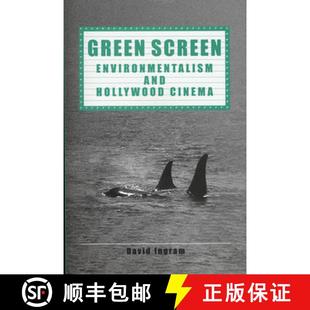 Green Screen Cinema 9780859896092 Hollywood 3周达 and Environmentalism