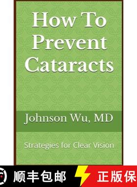 预订 How To Prevent Cataracts [9781998455713]