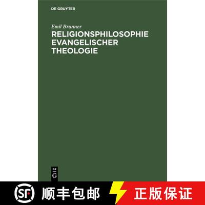 【3-4周达】Religionsphilosophie evangelischer Theologie [9783486758429]