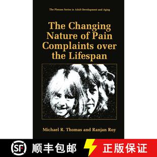 【3-4周达】The Changing Nature of Pain Complaints over the Lifespan [9781489918925]