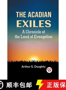 【3-4周达】ACADIAN EXILESA Chronicle of the Land of Evangeline (Edition2023) [9789359953564]
