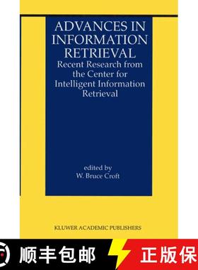 【3-4周达】Advances in Information Retrieval: Recent Research from the Center for Intelligent Informa... [9780792378129]