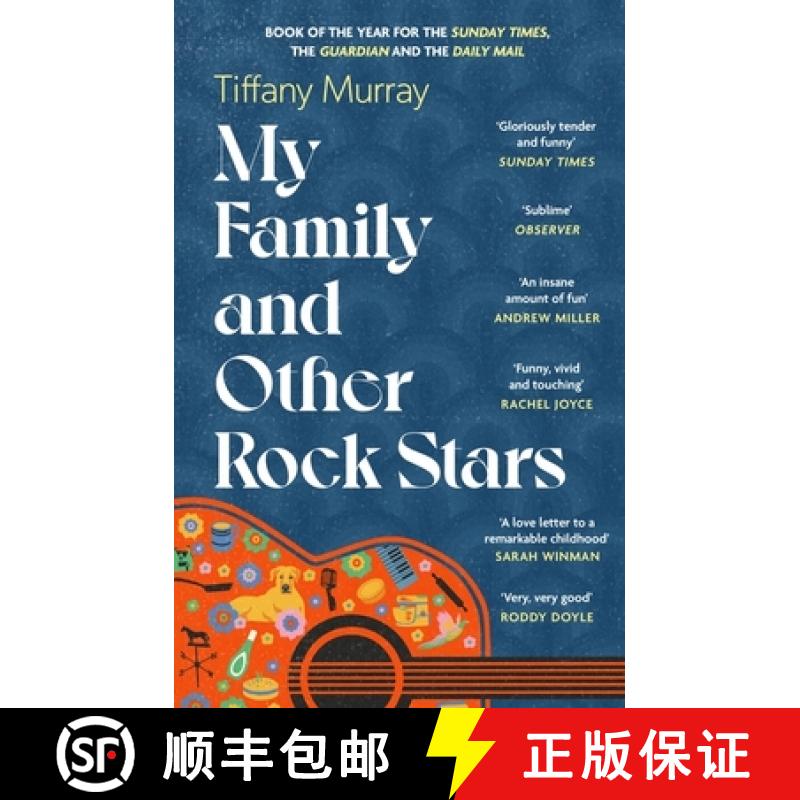【3-4周达】My Family and Other Rock Stars: 'personal and warm and full of revealing small details abo... [9780349727554]