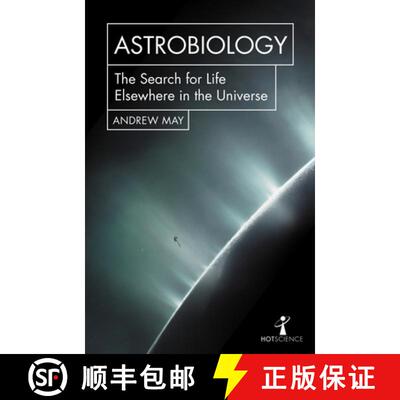 【3-4周达】Astrobiology: The Search for Life Elsewhere in the Universe [9781785783425]