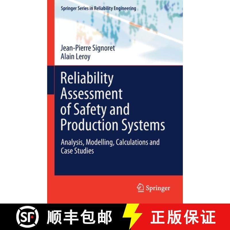 【3-4周达】Reliability Assessment of Safety and Production Systems : Analysis, Modelling, Calculation... [9783030647100]