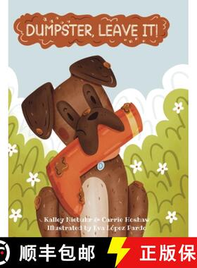 预订 Dumpster, Leave It! [9798990037014]