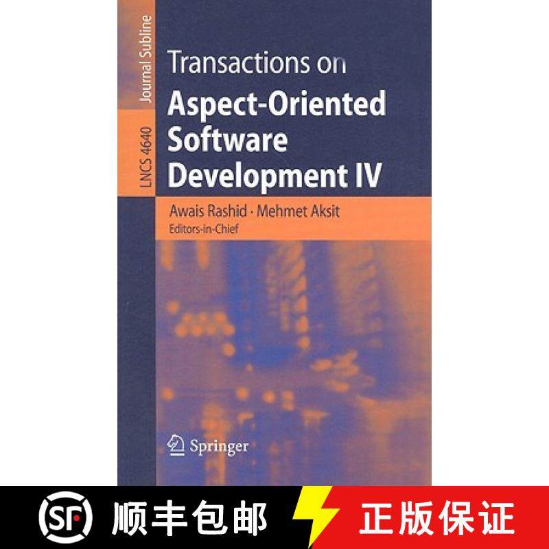 【3-4周达】Transactions on Aspect-Oriented Software Development IV : Focus: Early Aspects and Aspects... [9783540770411]