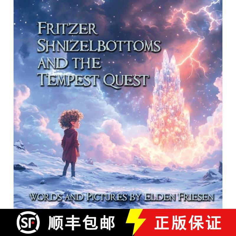 【3-4周达】Fritzer Shnizelbottoms and the Tempest Quest [9781999492403]