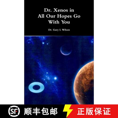 【3-4周达】Dr. Xenos    All Our Hopes Go With You [9781312638723]