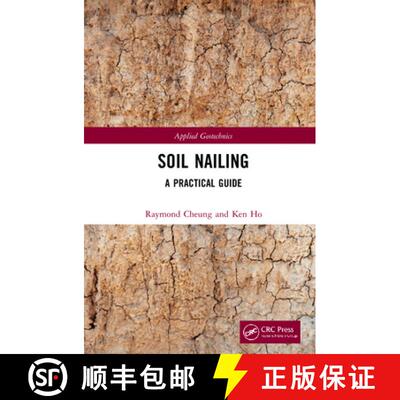 【3-4周达】Soil Nailing: A Practical Guide [9781138031876]