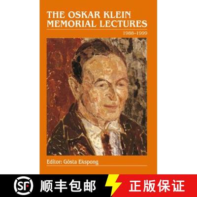 【3-4周达】OSKAR KLEIN MEMORIAL LECTURES, THE: 1988-1999 [9789814571609]