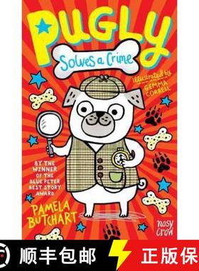 Pugly Solves a Crime [9780857636768]