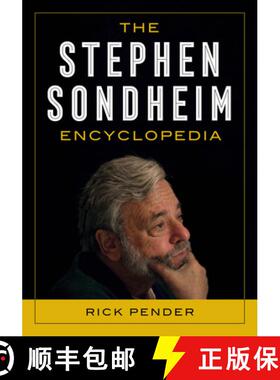 预订 The Stephen Sondheim Encyclopedia [9781538115862]