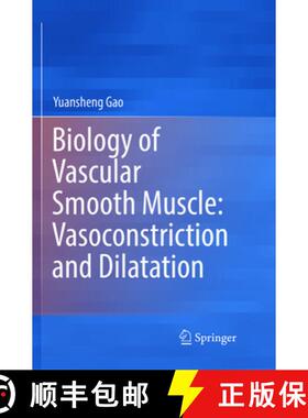 【3-4周达】Biology of Vascular Smooth Muscle: Vasoconstriction and Dilatation [9789811352379]