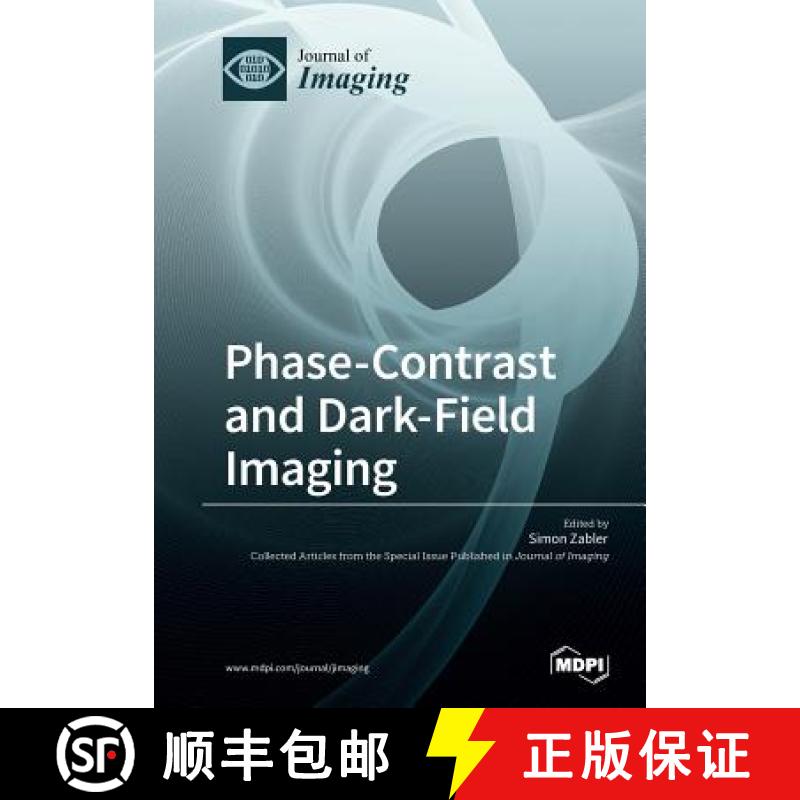 【2-3周达】Phase-Contrast and Dark-Field Imaging [9783038972846]