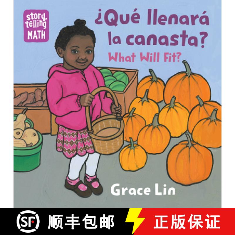 【3-4周达】¿Qué Llenará La Canasta? / What Will Fit? (Spanish Bilingual Edition) [9781623542252]