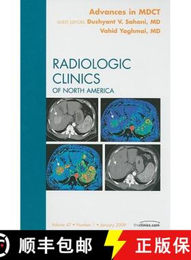 【3-4周达】Advances in Mdct, an Issue of Radiologic Clinics: Volume 47-1 [9781416063490]