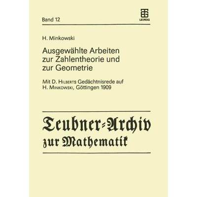 【4周达】Ausgewählte Arbeiten zur Zahlentheorie und zur Geometrie : Mit D. Hilberts Gedächtnisrede ... [9783211958452]