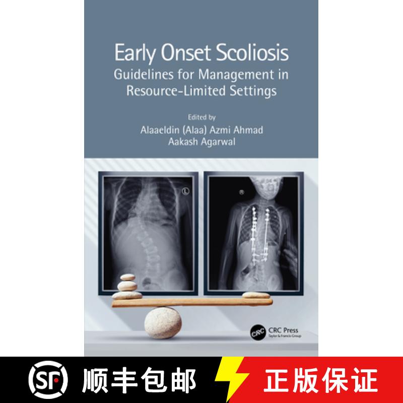 【3-4周达】Early Onset Scoliosis: Guidelines for Management in Resource-Limited Settings [9780367676872]